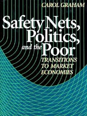 cover image of Safety Nets, Politics, and the Poor